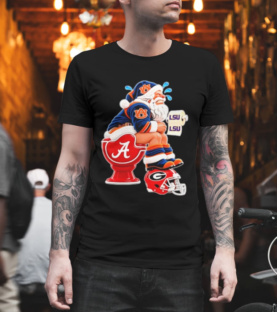 Auburn Santa On Alabama Crimson Tide Toilet With LSU Paper Georgia Bulldogs Helmet Football Humor T-Shirt