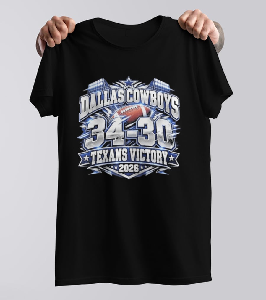 Dallas Cowboys 34 30 Texans Victory 2026 Football Scoreboard T-Shirt