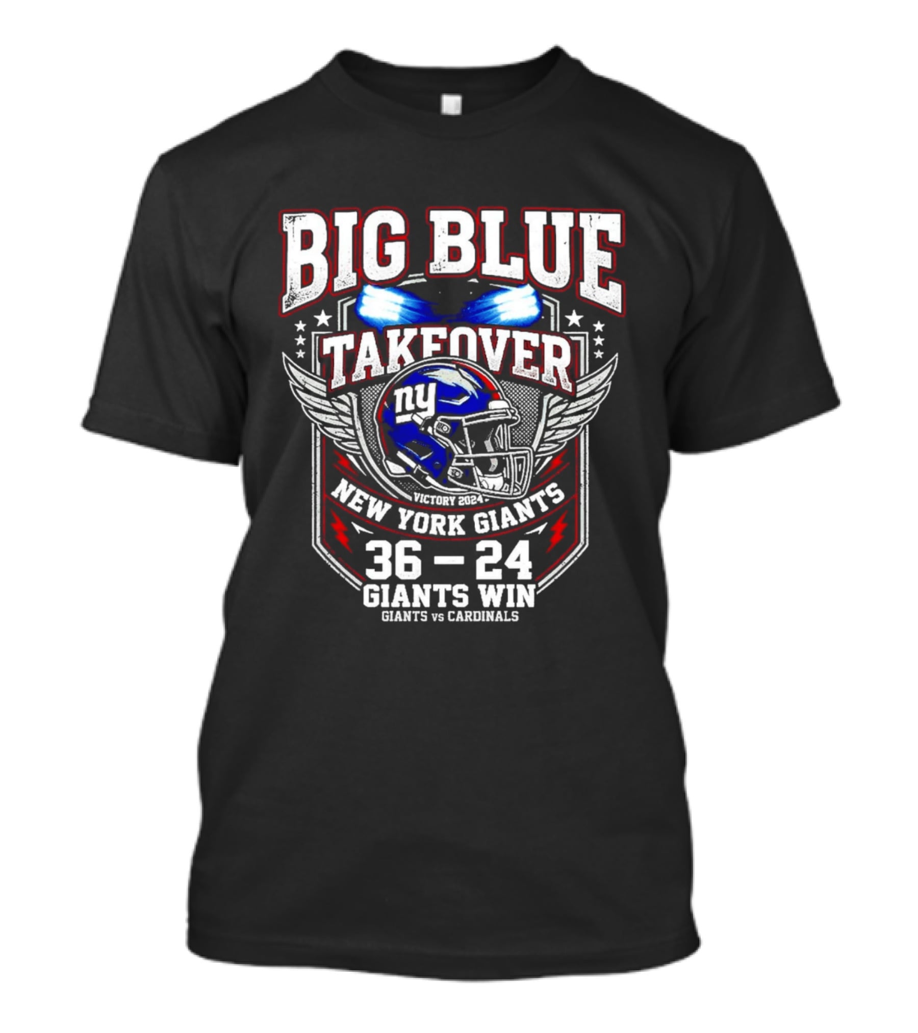 Big Blue Takeover New York Giants Win 36 24 Giants Vs Cardinals T-Shirt