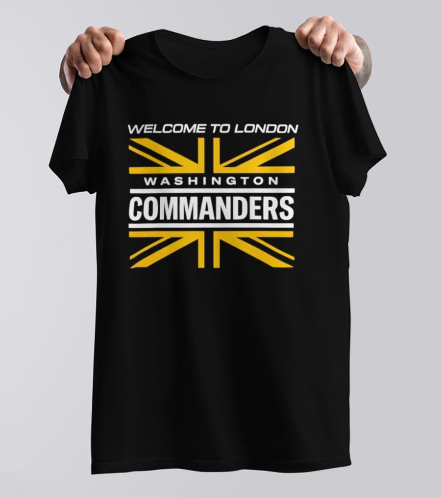 Welcome To London Washington Commanders Union Jack 2026 T-Shirt