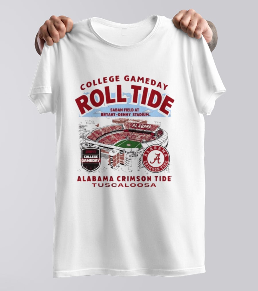 Alabama Crimson Tide Roll Tide College Gameday Saban Field Bryant Denny Stadium Tuscaloosa T-Shirt