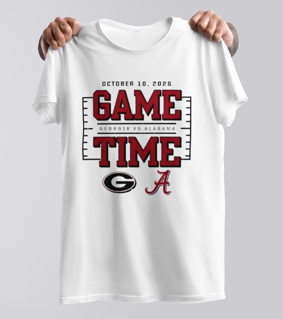 October 10 2026 Game Time Georgia Vs Alabama T-Shirt