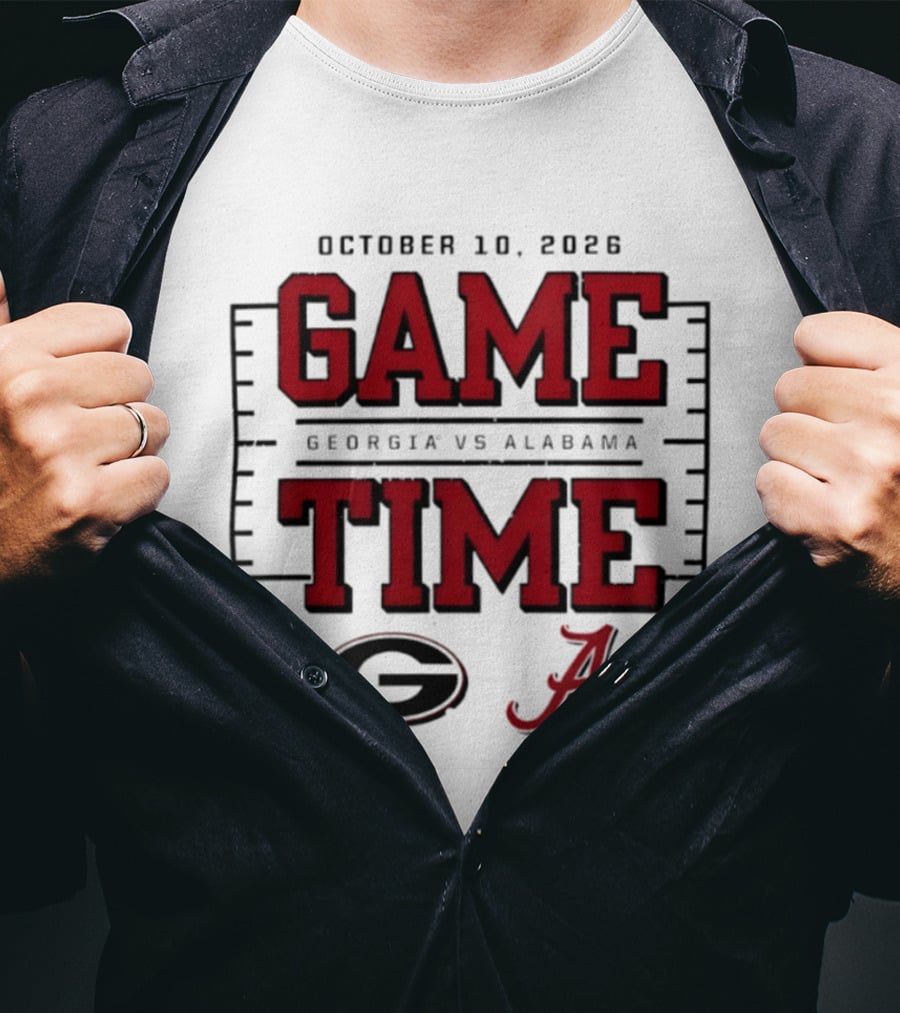 October 10 2026 Game Time Georgia Vs Alabama T-Shirt