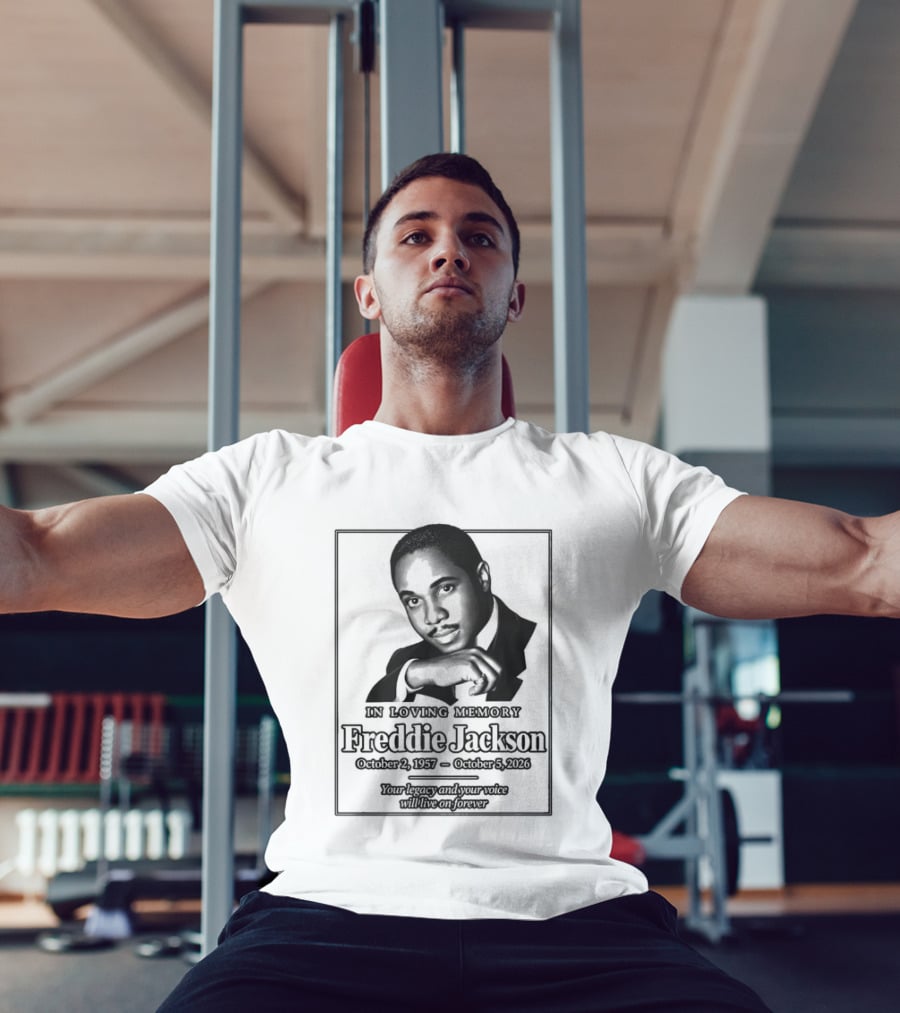 Rest In Peace Freddie Jackson 1957 2026 T-Shirt