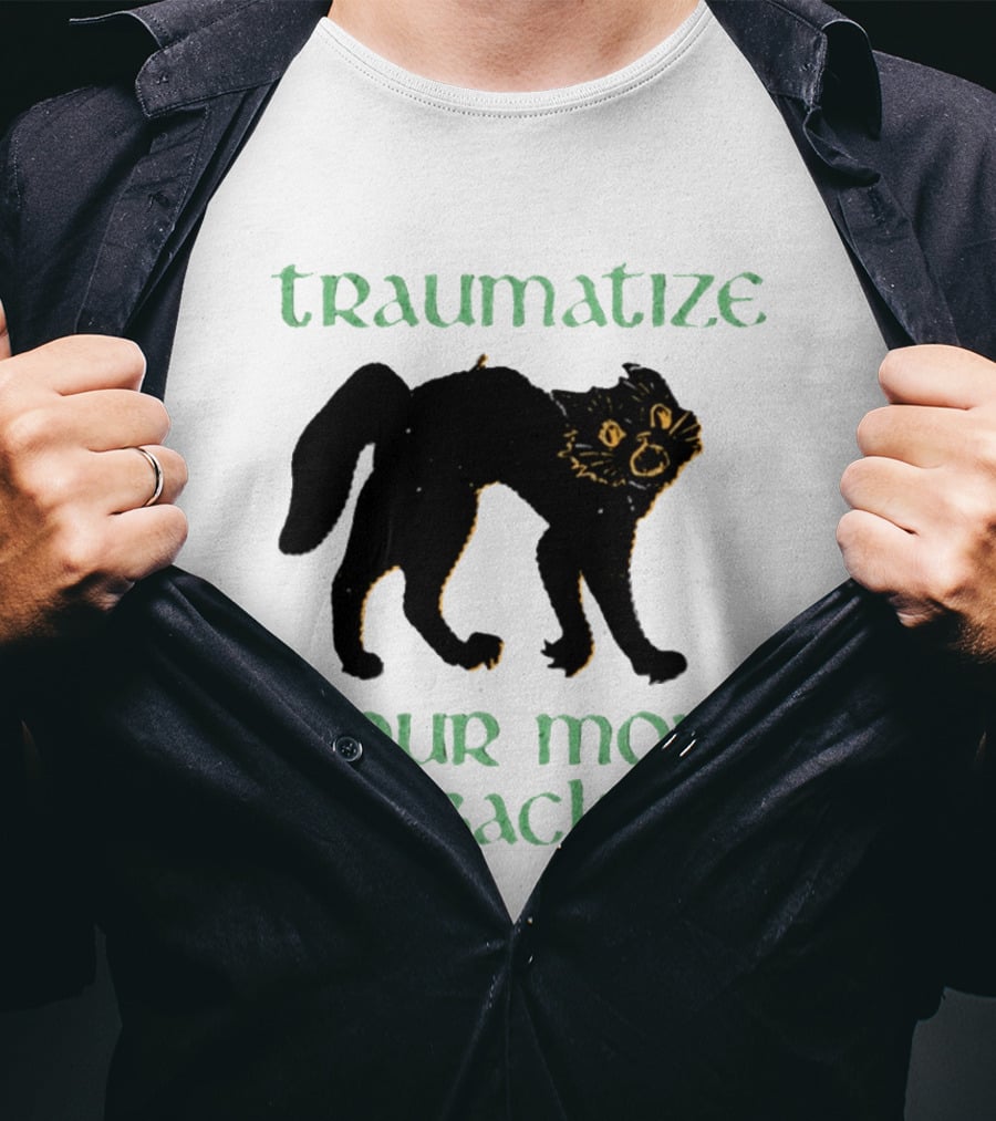 Traumatize Your Mom Back Black Cat T-Shirt