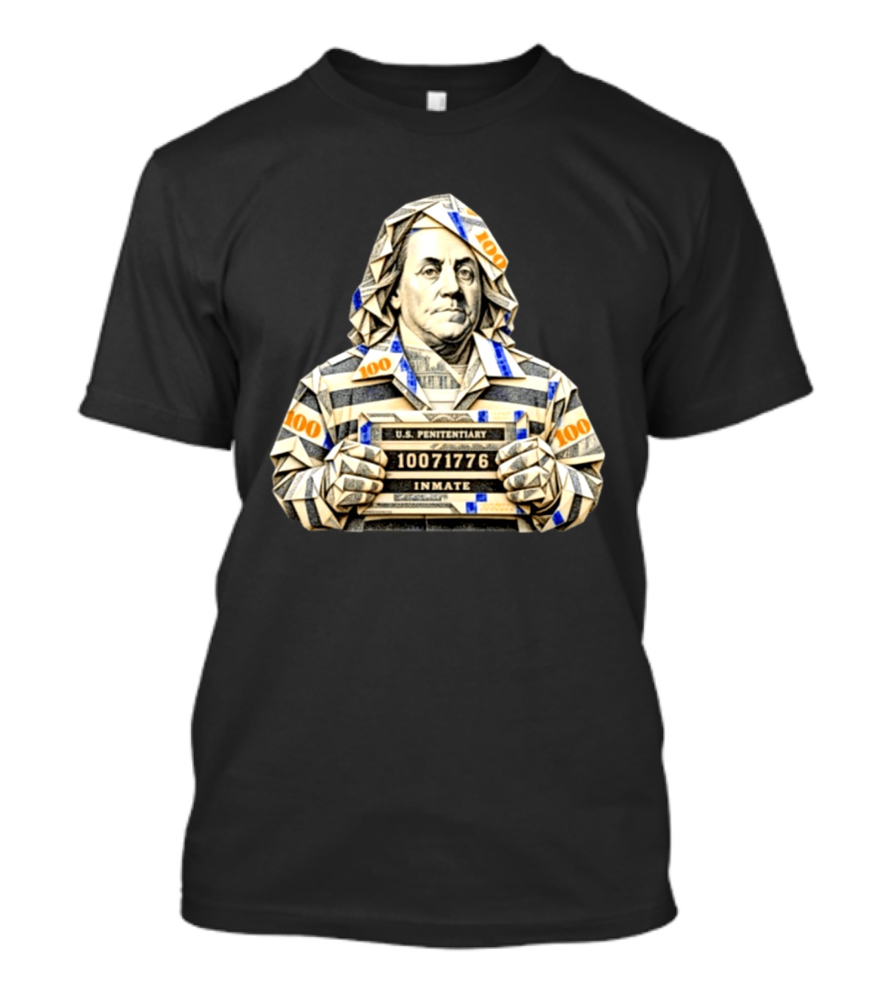 Benjamin Franklin Money Origami U.S. Penitentiary Inmate Shot 100 Dollar Bill T-Shirt