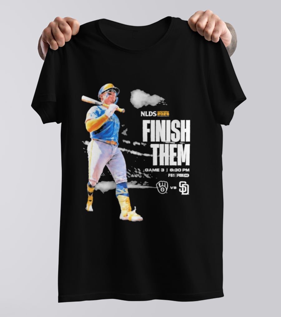 NLDS 2026 Finish Them Game 5 Brewers Vs Padres Playoff Showdown T-Shirt