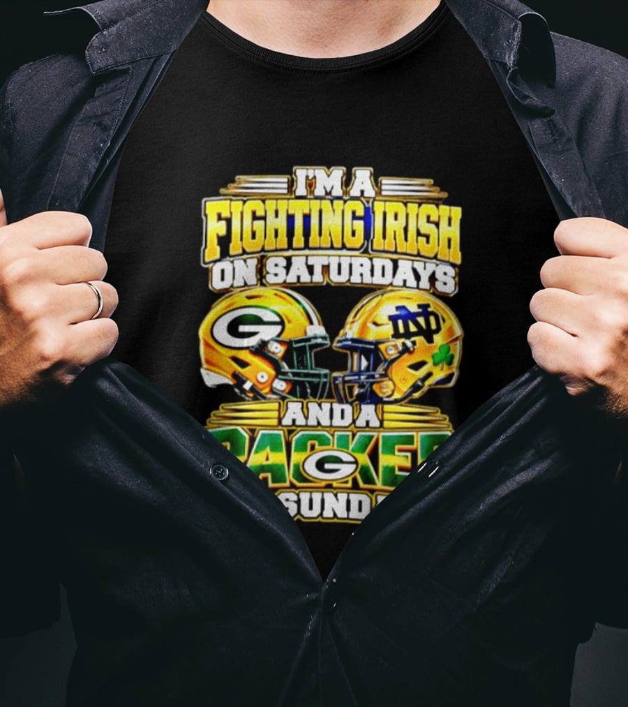 I'm A Fighting Irish On Saturdays And A Packer On Sundays Football Helmet T-Shirt