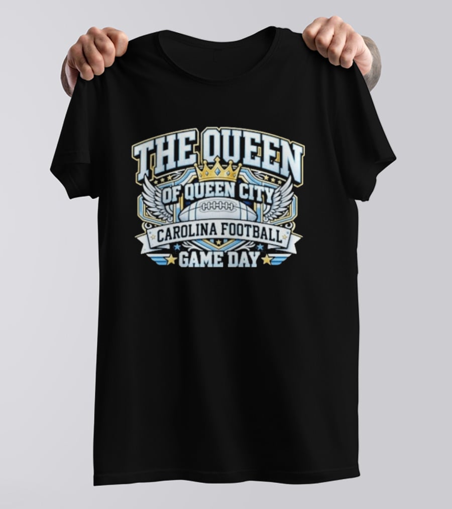 The Queen Of Queen City Carolina Football Game Day T-Shirt