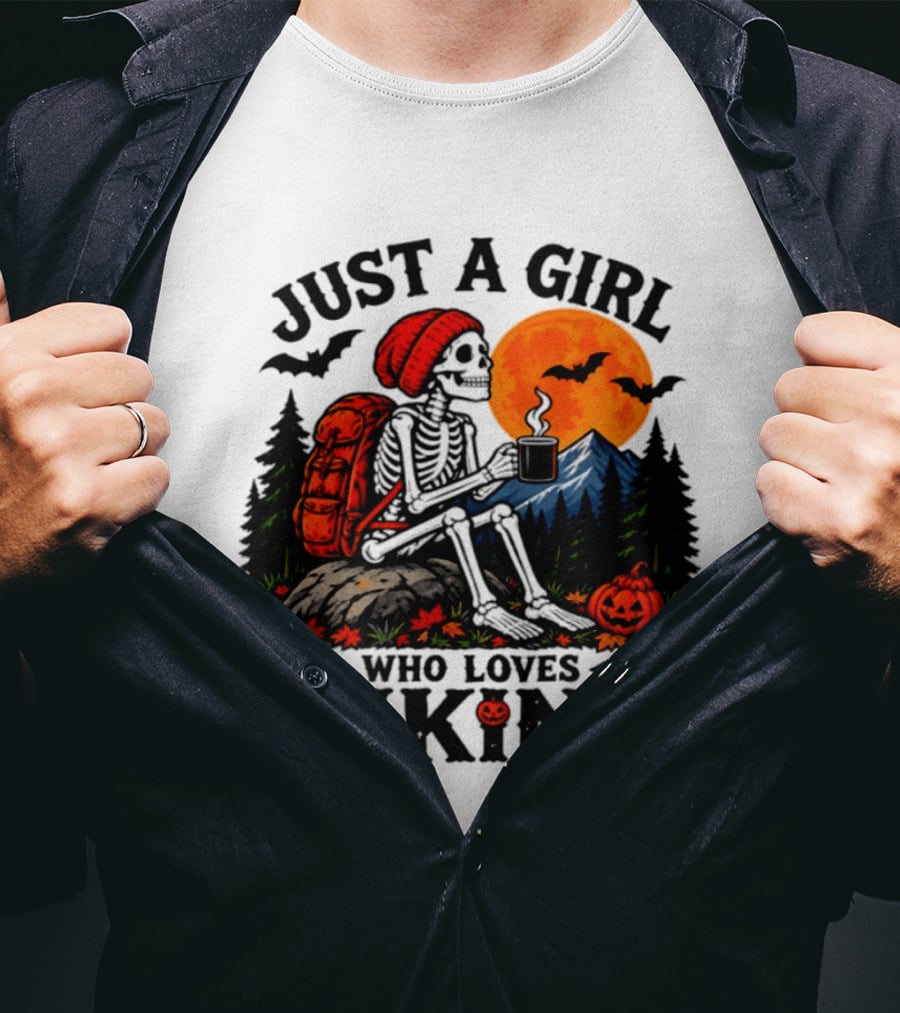 Just A Girl Who Loves Hiking Skeleton Autumn Halloween Pumpkin Bats And Coffee T-Shirt