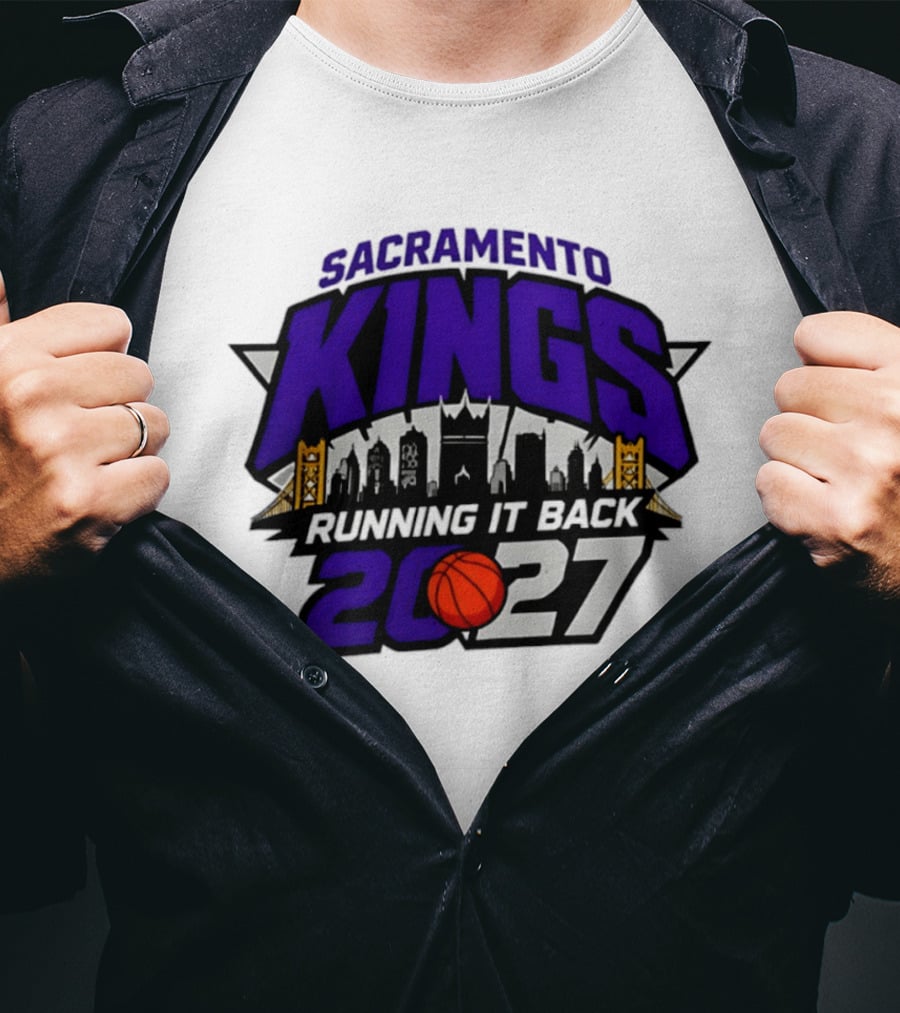Sacramento Kings 2027 Running It Back Skyline Basketball T-Shirt
