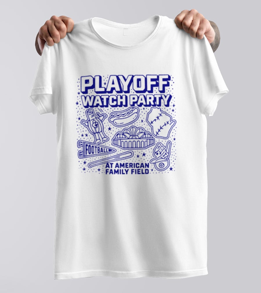 Milwaukee Brewers Playoff Party At American Family Field Baseball Hot Dog Event T-Shirt