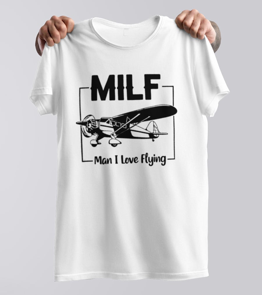 MILF Man I Love Flying Stinson Reliant Aircraft Retro Aviation Enthusiasts T-Shirt