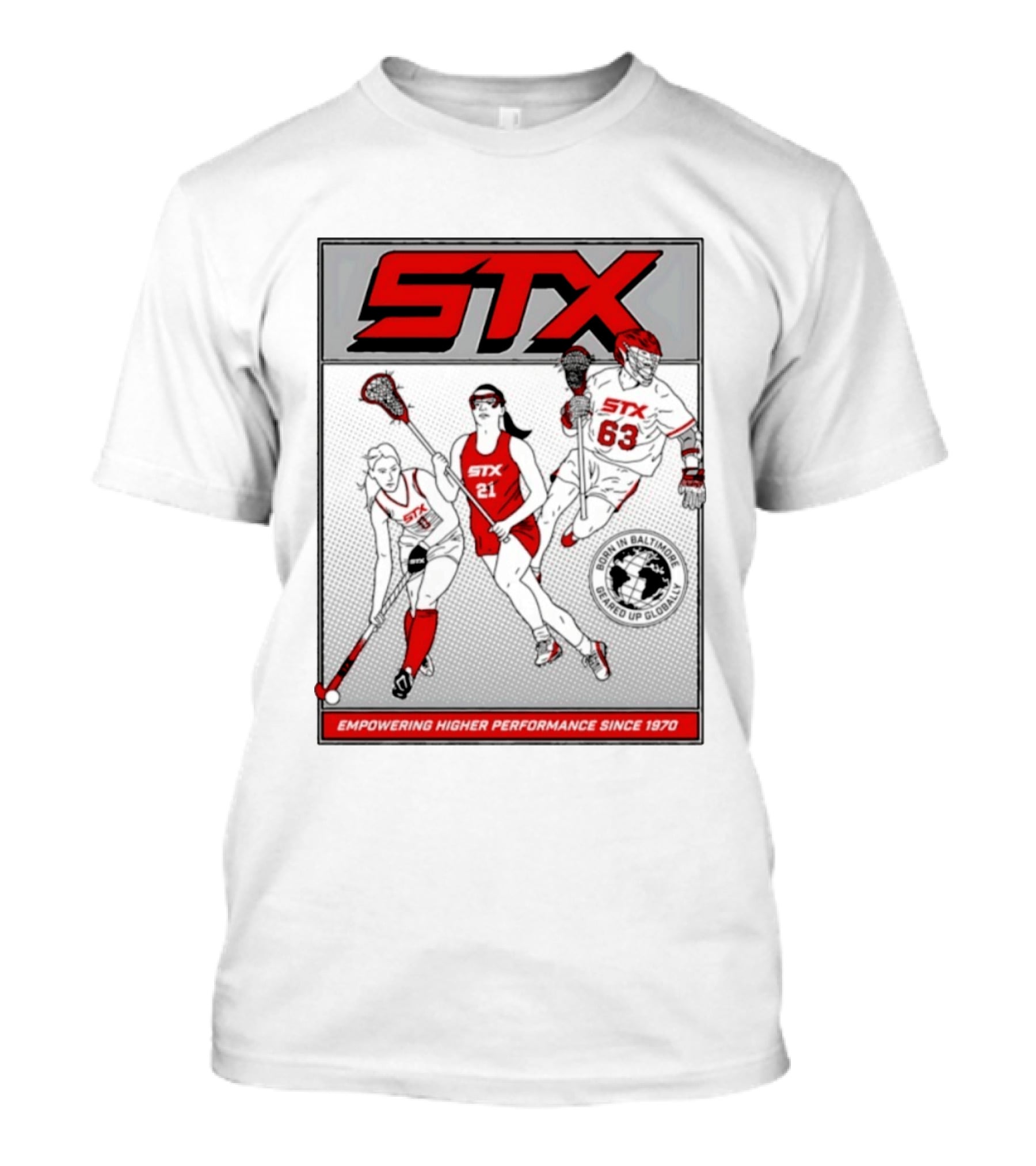 STX Born In Baltimore Geared Up Globally Empowering Higher Performance Since 1970 Lacrosse Field Hockey Players T-Shirt