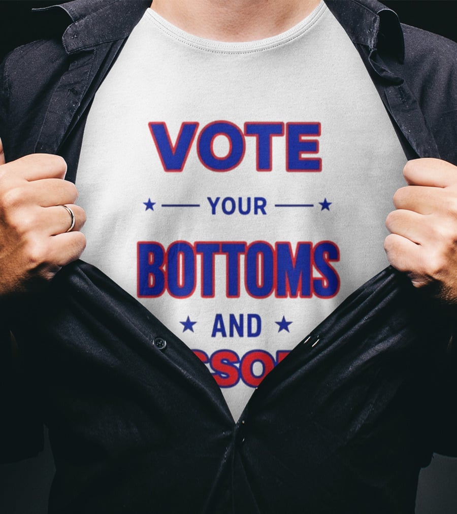 Vote Your Bottoms And Ossoff Election Humor T-Shirt