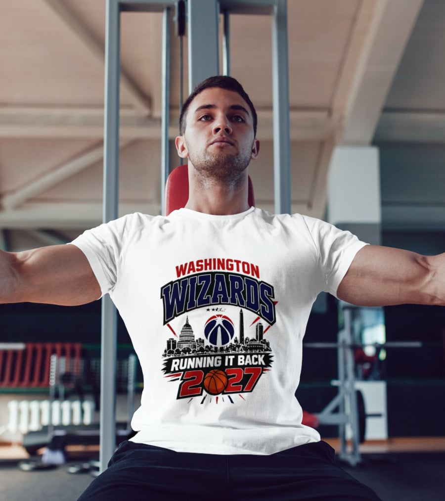 Washington Wizards 2027 Running It Back With Basketball And Skyline T-Shirt
