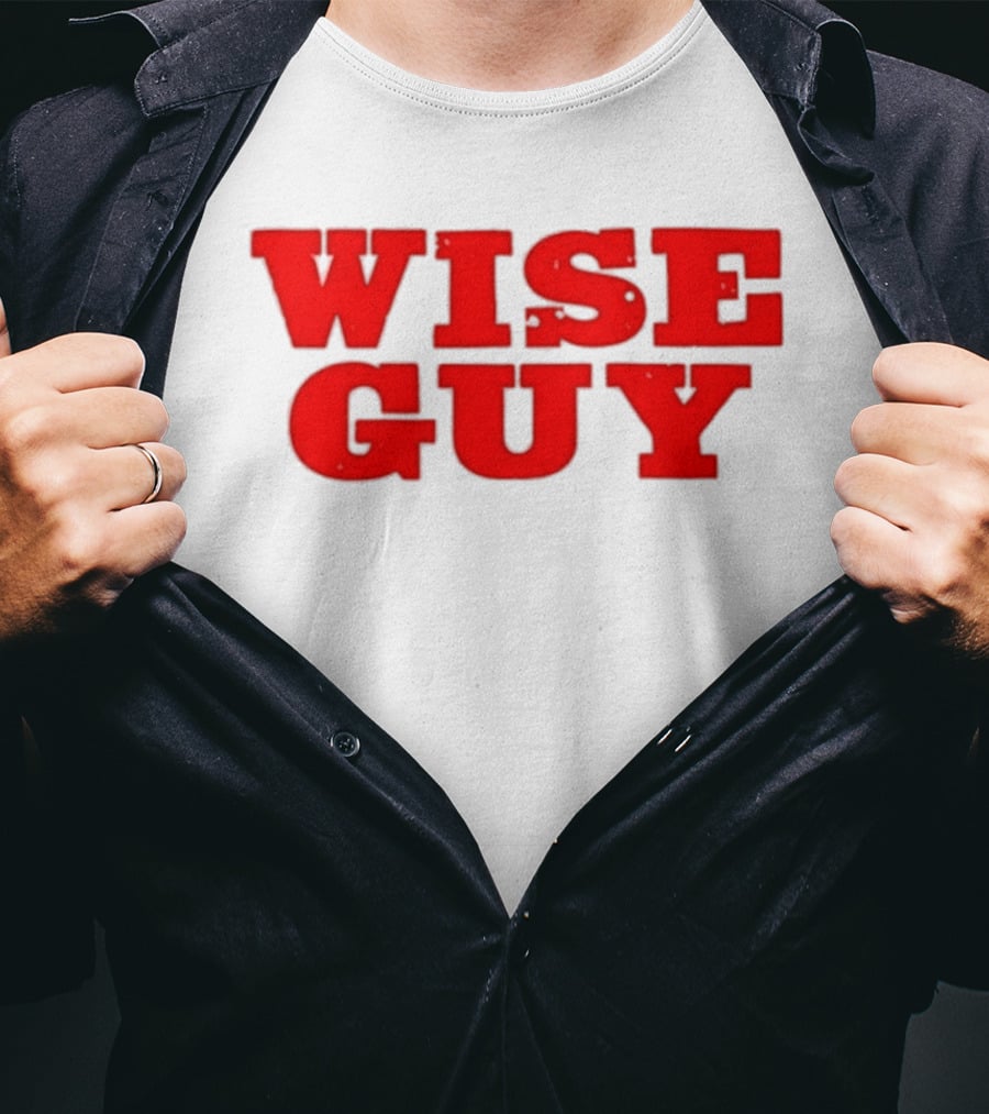 Wise Guy T-Shirt