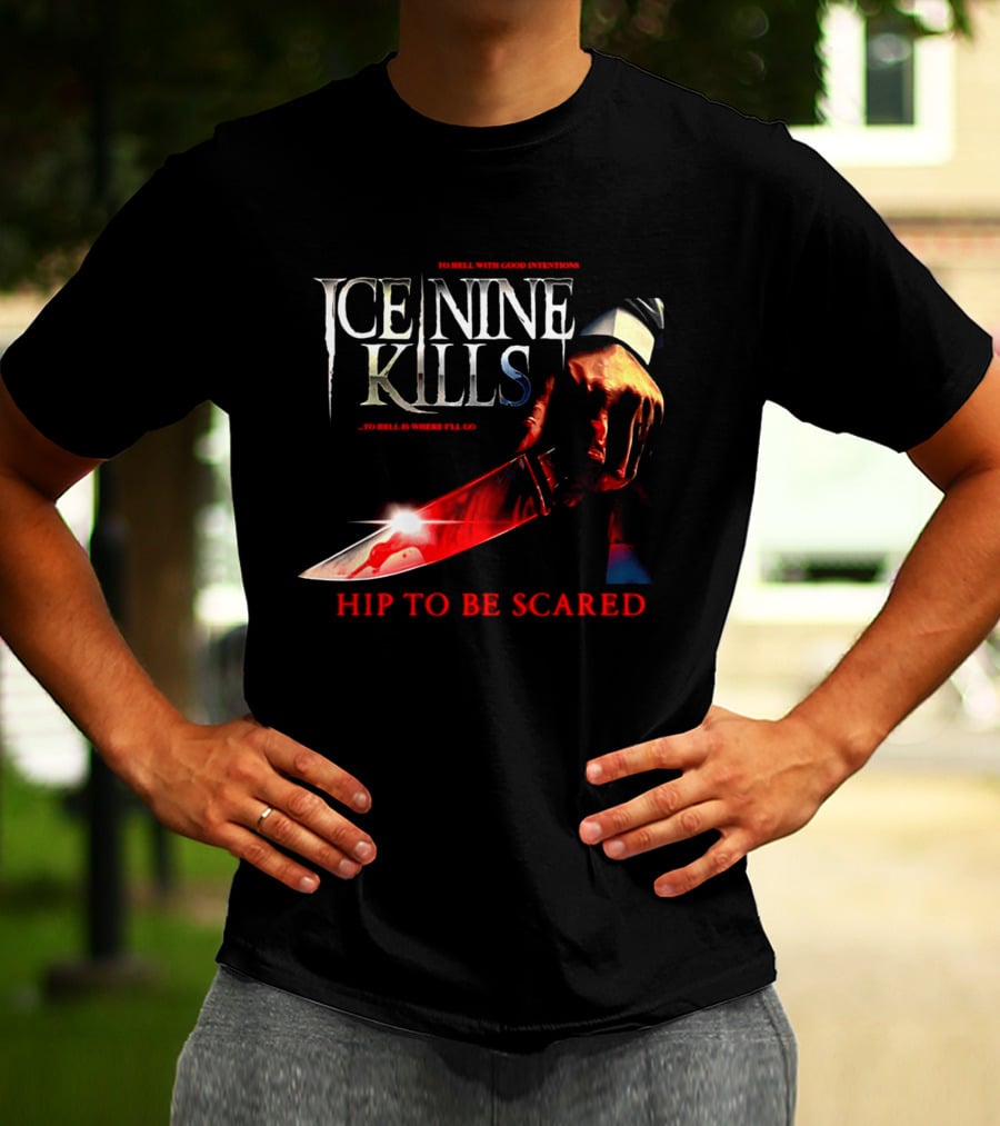 Ice Nine Kills Welcome To Horrorwood Hip To Be Scared Bloodied Axe Cinema Series T-Shirt