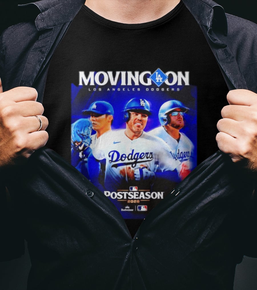 Moving On Los Angeles Dodgers Postseason 2026 MLB Fan T-Shirt