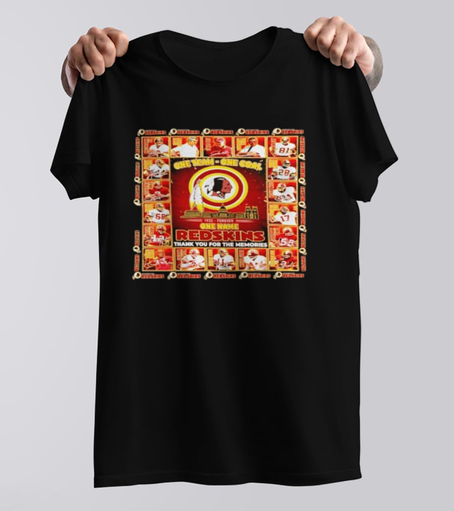 One Team One Goal 1932 Forever One Name Redskins Thank You For The Memories T-Shirt