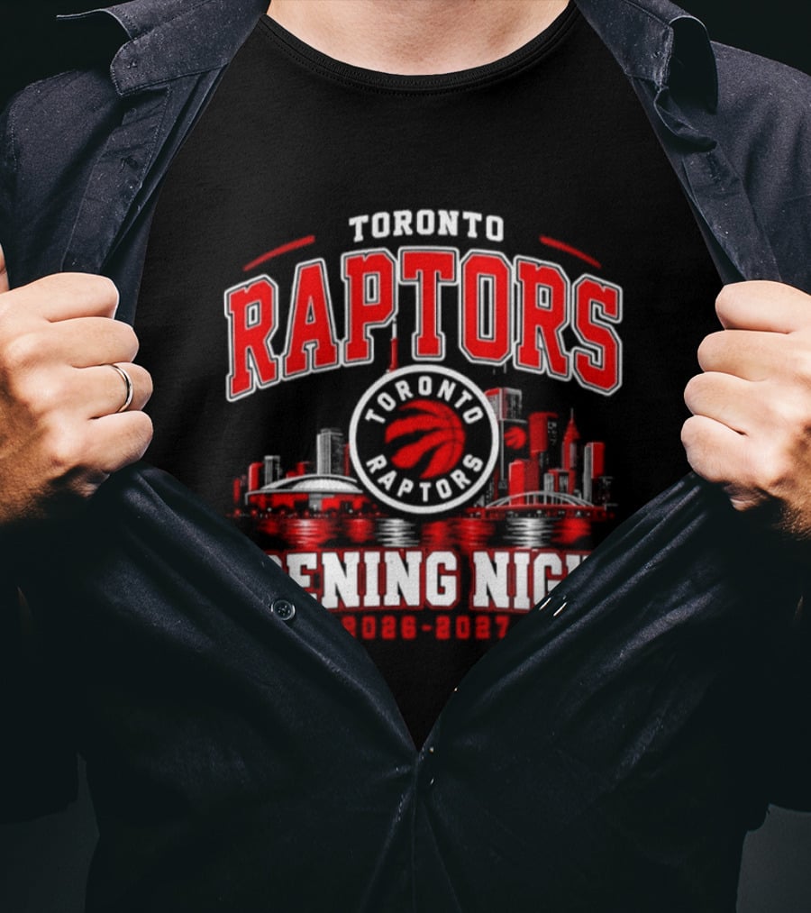 Toronto Raptors Opening Night 2026 2027 City Skyline T-Shirt