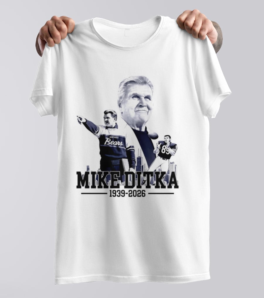Mike Ditka Da Coach Chicago Bears In Loving Memory 1939 2026 City Skyline T-Shirt