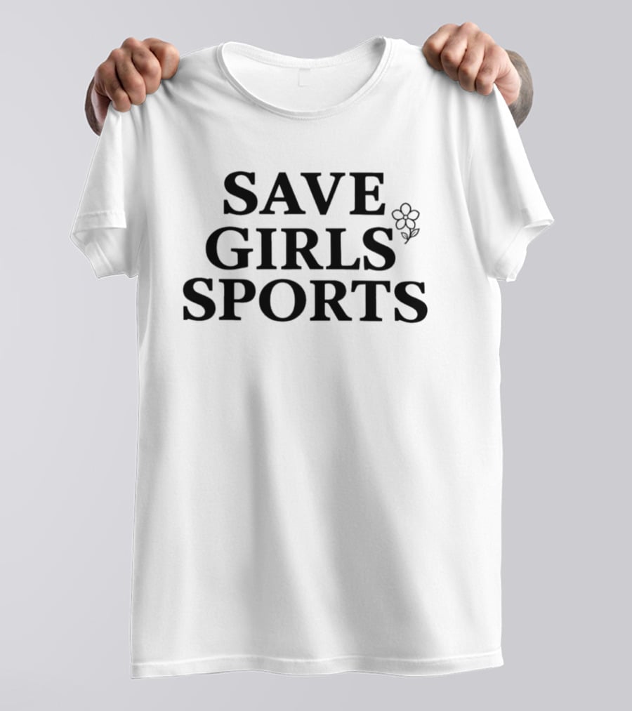 Save Girls Sports Flower Support Empowerment T-Shirt