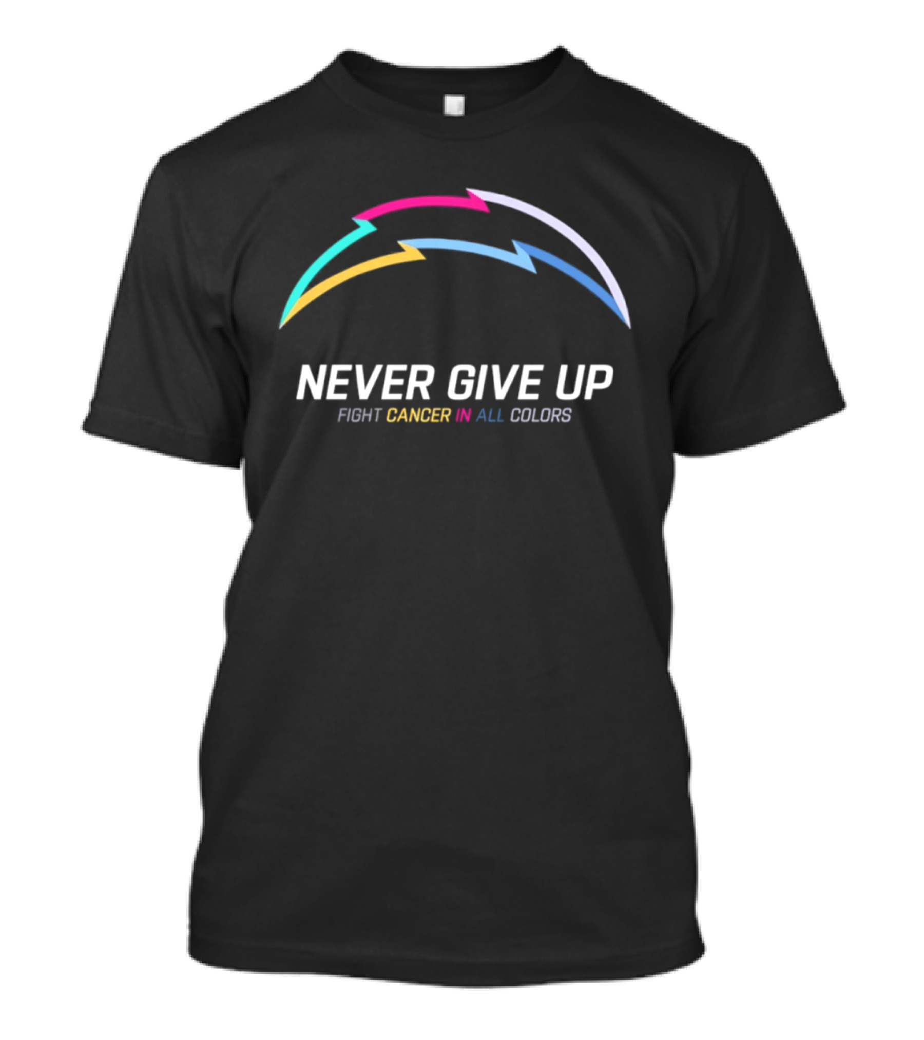Los Angeles Chargers Never Give Up Fight Cancer In All T-Shirt