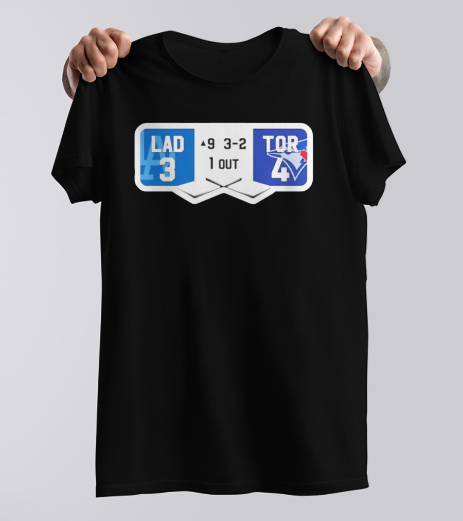 Los Angeles Dodgers 3 Toronto Blue Jays 4 Baseball Game Scoreboard Ninth Inning Three Two One Out T-Shirt