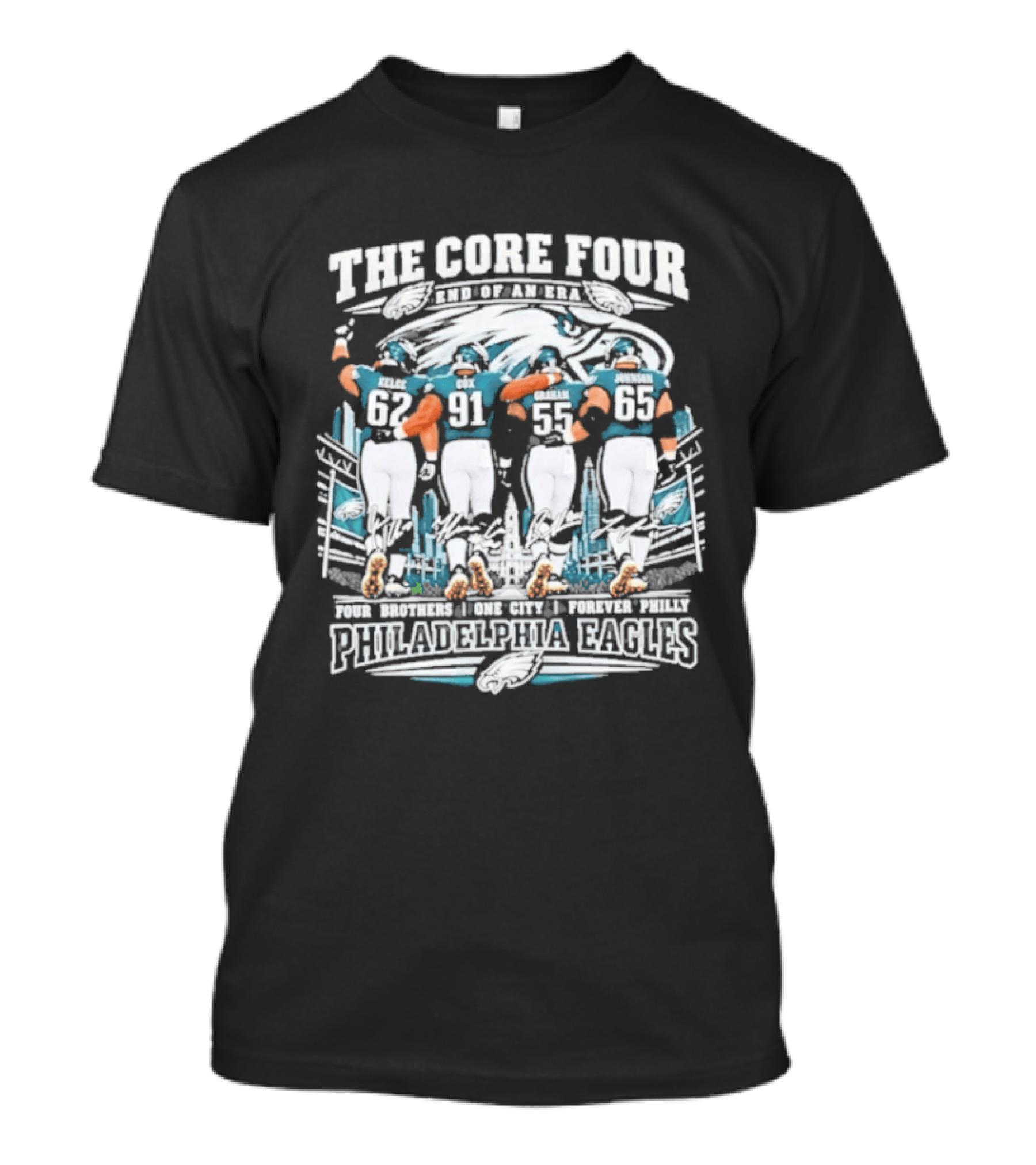 The Core Four End Of An Era Forever Philly Philadelphia Eagles Four Brothers One City Signatures T-Shirt