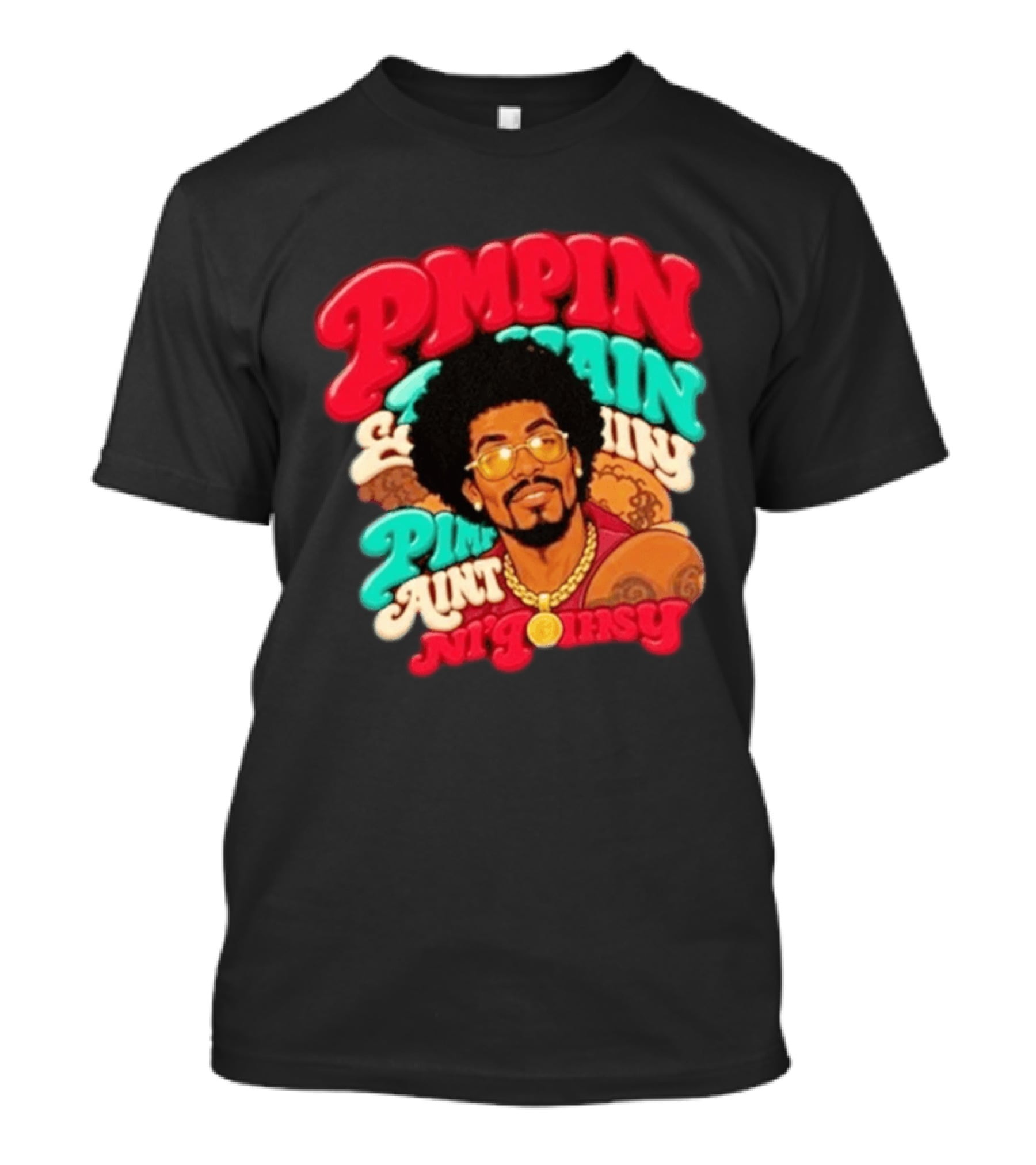 Pimpin' Ain't Easy Old School Flavor With Fur Coat T-Shirt