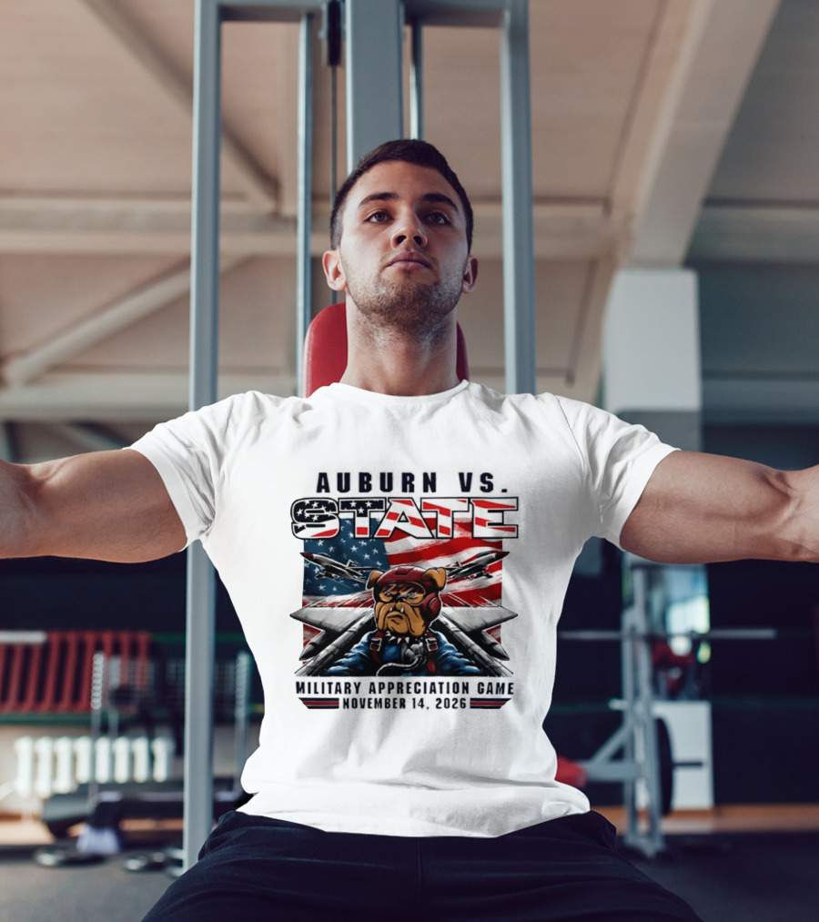 Auburn Vs. State Military Appreciation Game November 14 2026 Bulldog Fighter Pilot American Flag T-Shirt