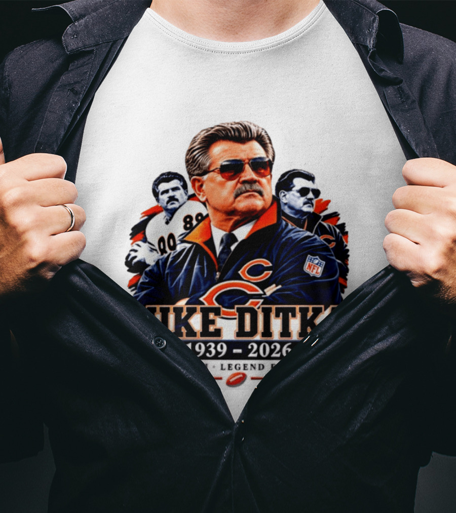 Mike Ditka Chicago Bears Da Coach Legend Forever 1939 2026 NFL T-Shirt
