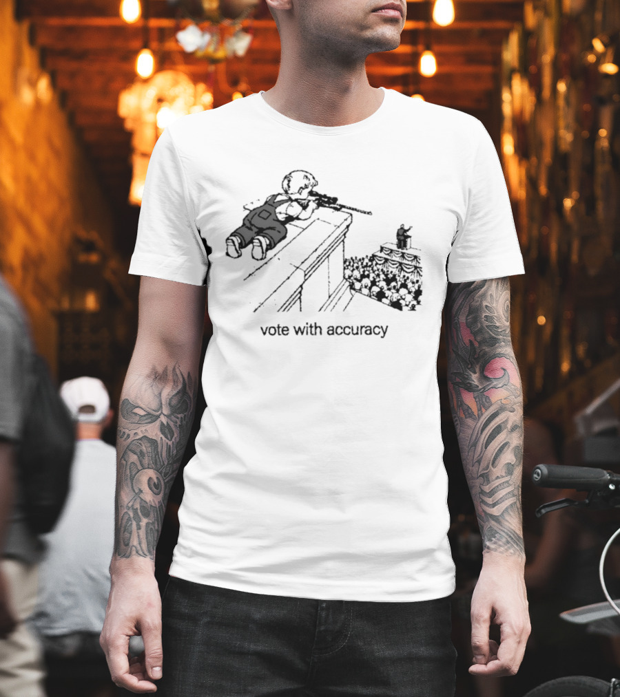 Vote With Accuracy Political Satire Sniper Observation T-Shirt