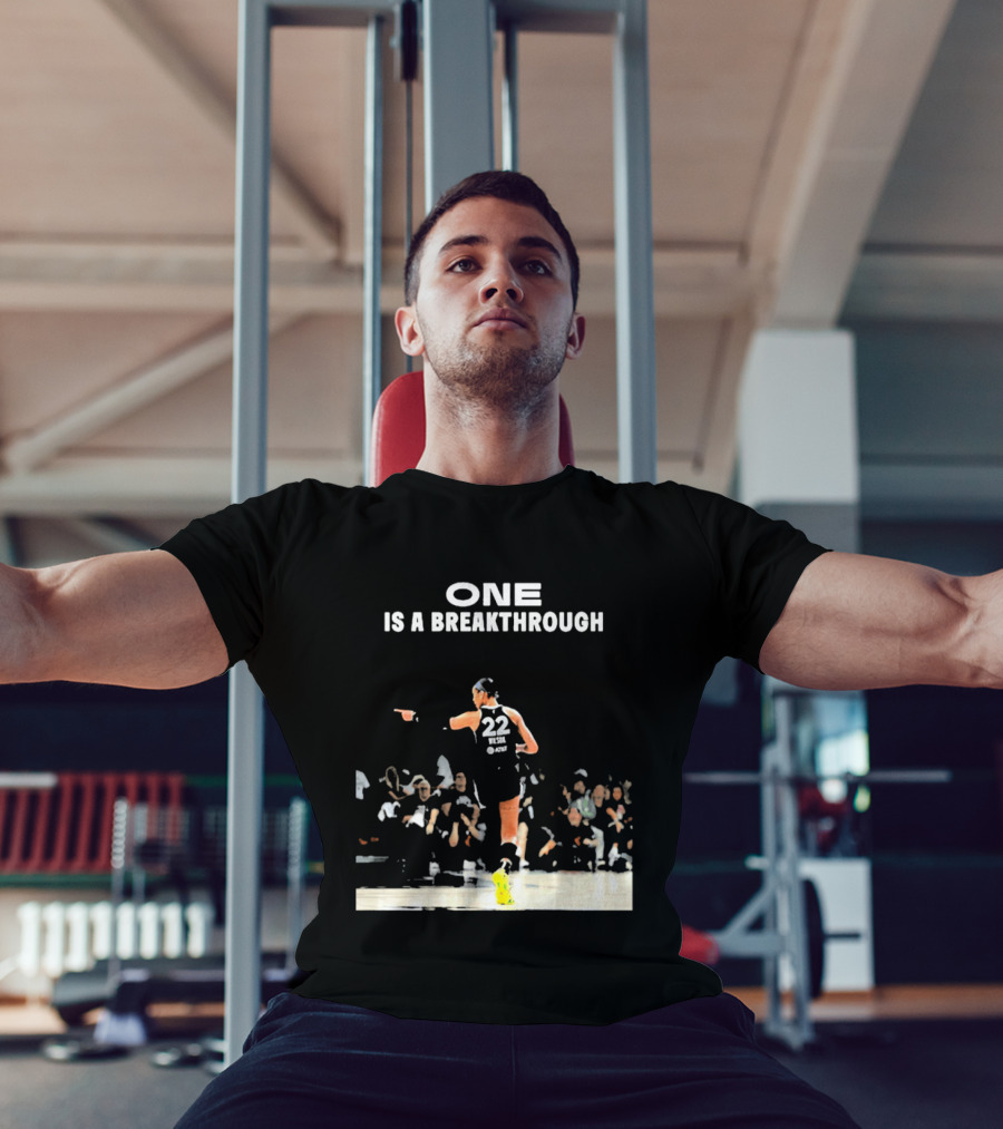 A'ja Wilson 22 One Is A Breakthrough Las Vegas Aces WNBA T-Shirt