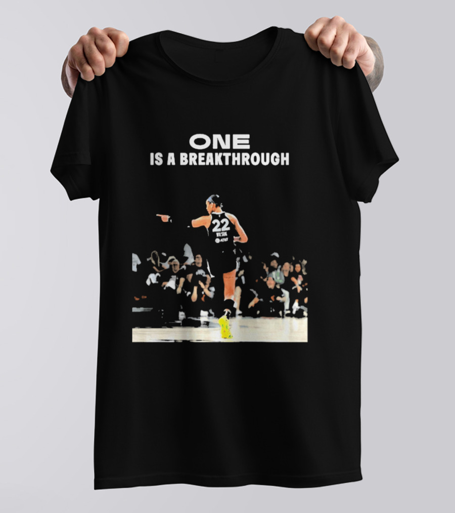 A'ja Wilson 22 One Is A Breakthrough Las Vegas Aces WNBA T-Shirt