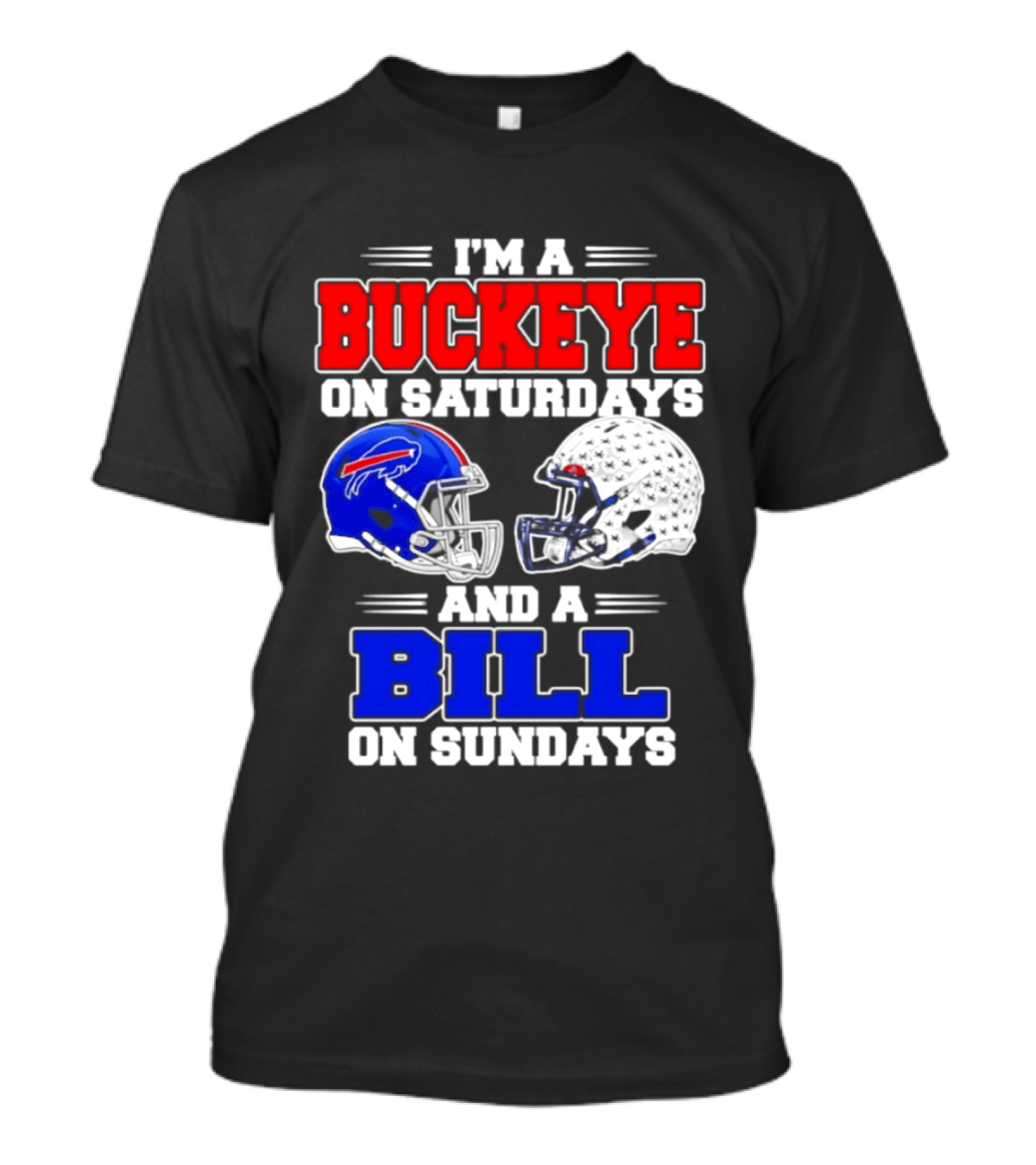 Ohio State Buckeyes Saturdays Buffalo Bills Sundays Fan 2026 T-Shirt