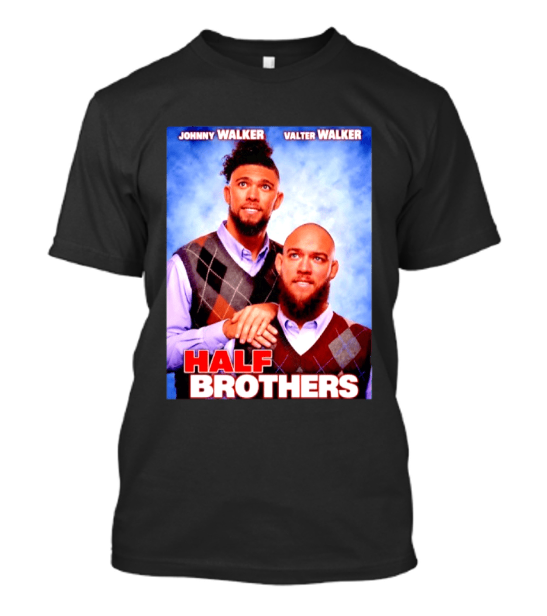Johnny Walker Valter Walker Half Brothers Meme T-Shirt