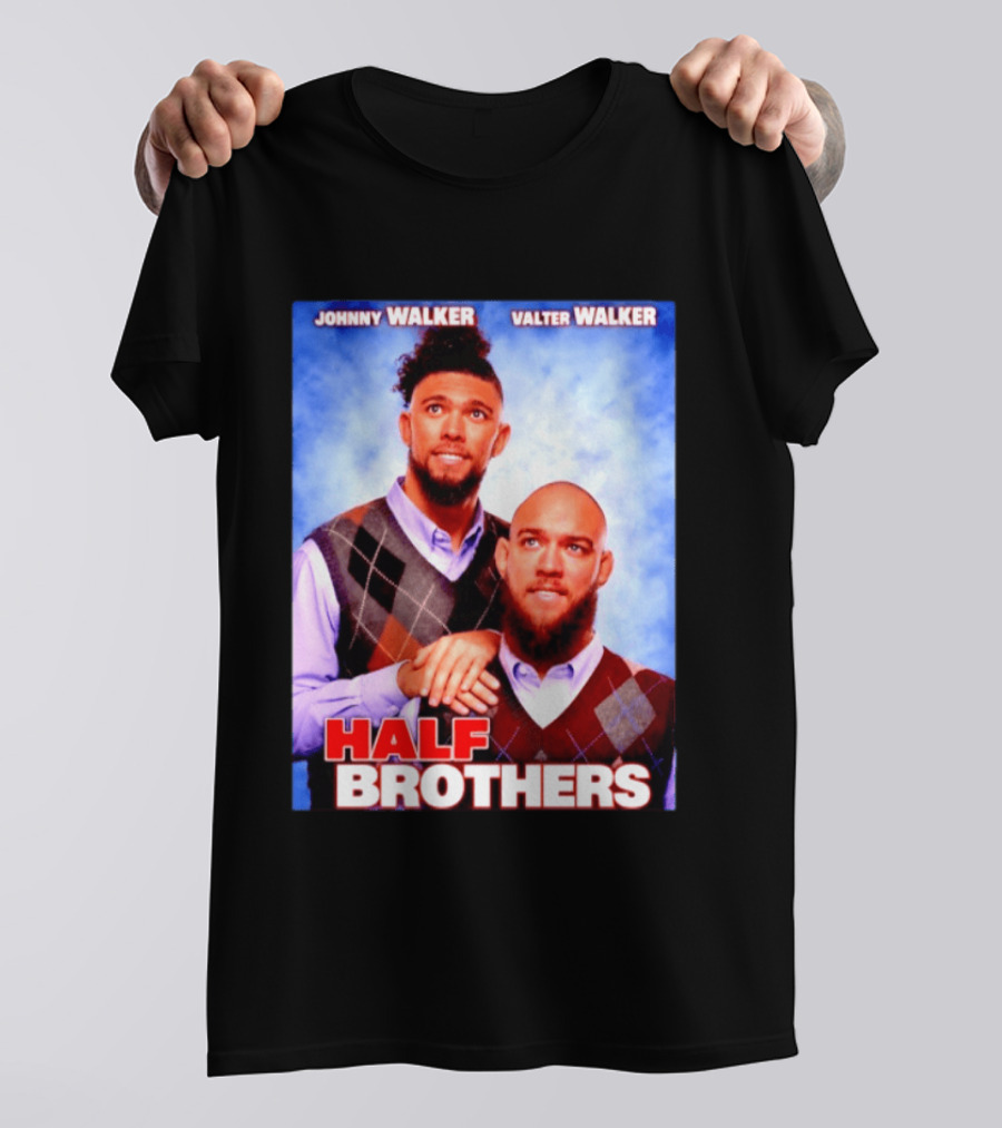 Johnny Walker Valter Walker Half Brothers Meme T-Shirt