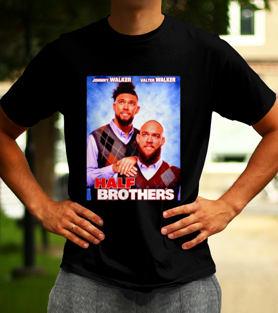 Johnny Walker Valter Walker Half Brothers Meme T-Shirt