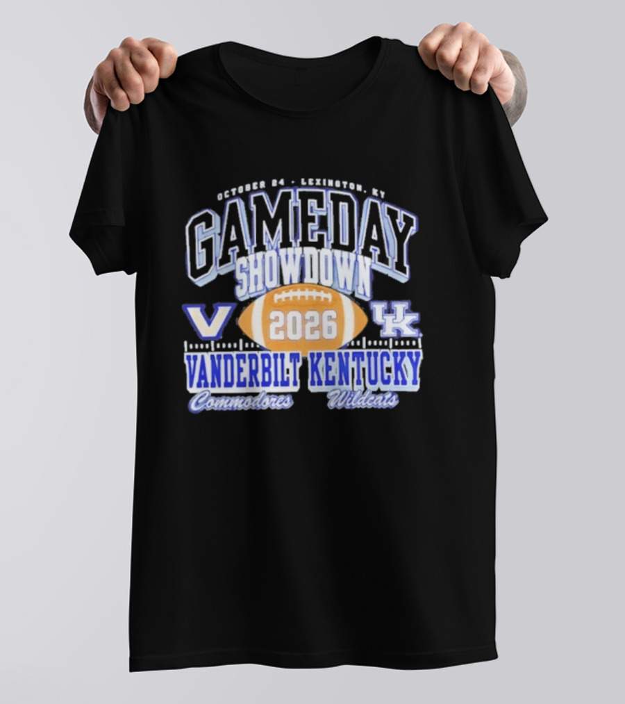 October 24 Lexington Gameday Showdown Vanderbilt Commodores Kentucky Wildcats 2026 T-Shirt