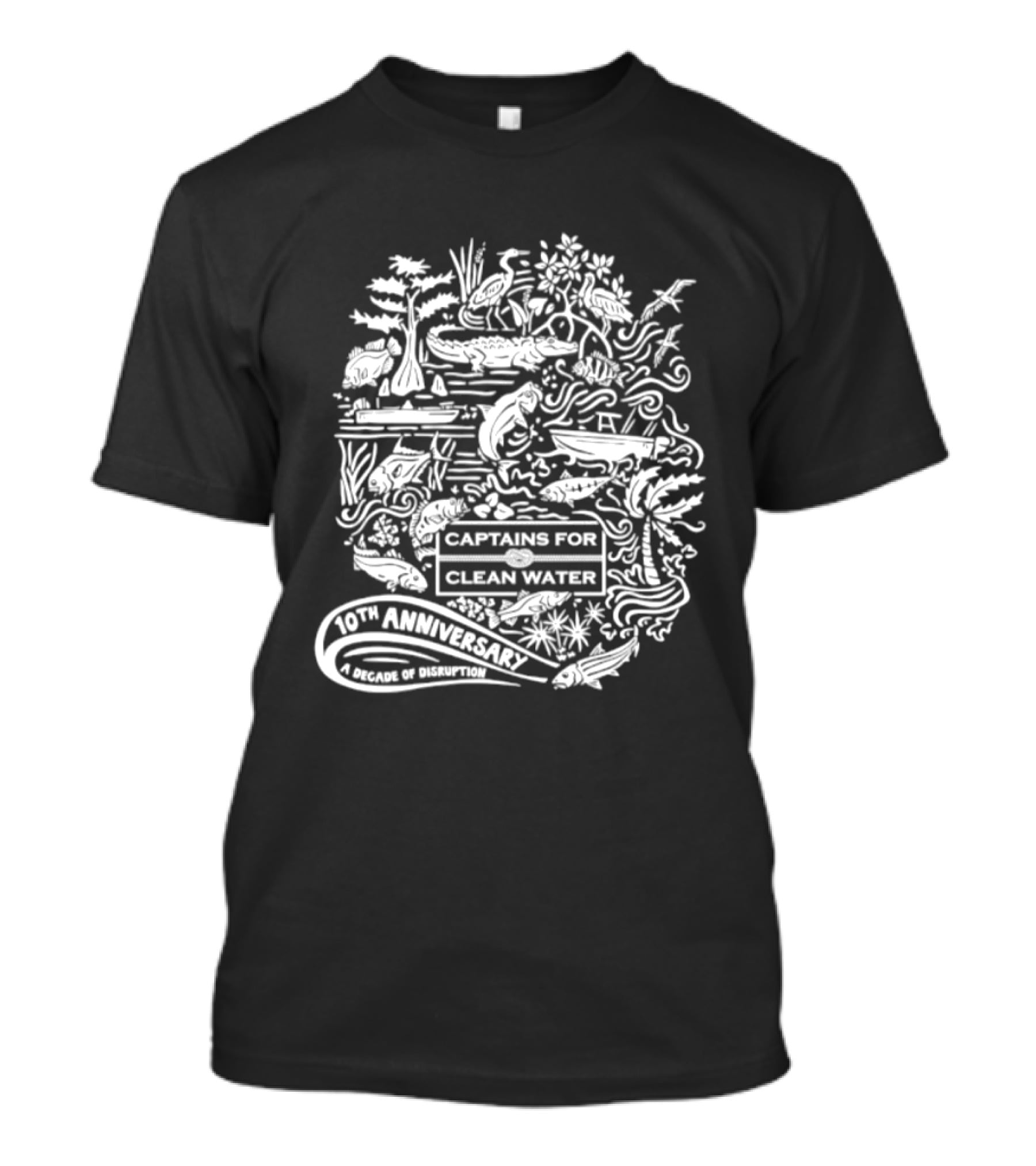 Captains For Clean Water 10th Anniversary A Decade Of Disruption Conservation Nature Advocacy T-Shirt