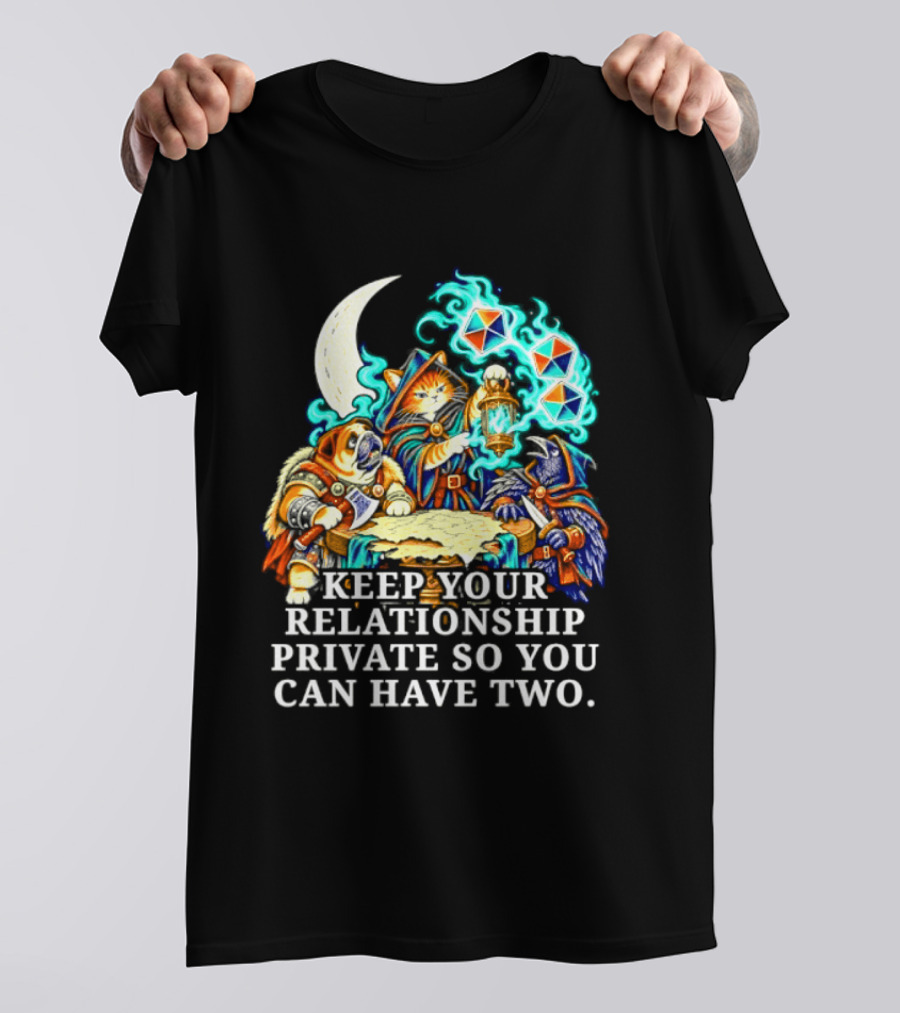 Keep Your Relationship Private So You Can Have Two Cats Playing Cards T-Shirt