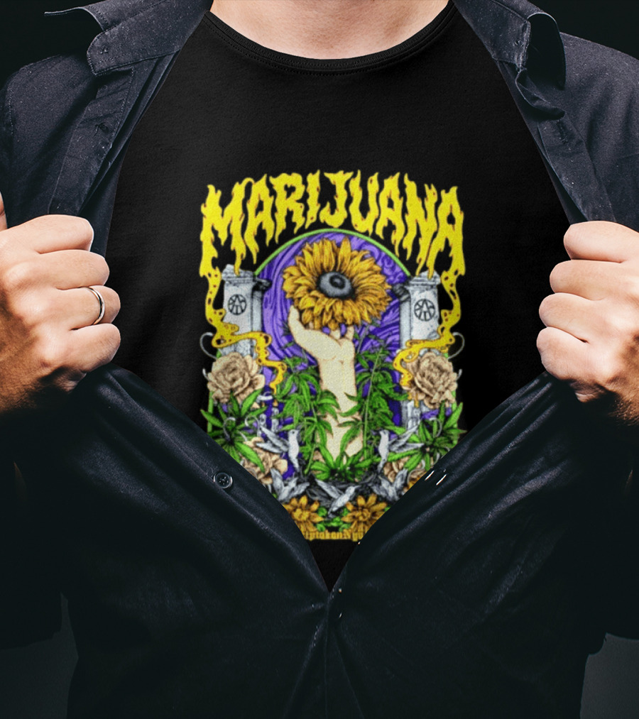 Marijuana Segala Yang DiciptakanNya Punya Manfaat Sunflower And Eye T-Shirt