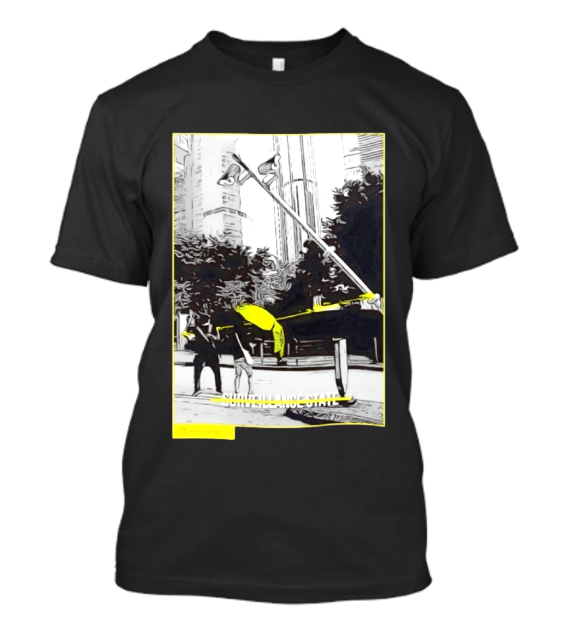 Surveillance State No We Are Change Privacy T-Shirt