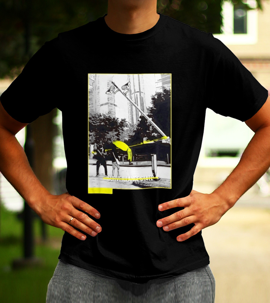 Surveillance State No We Are Change Privacy T-Shirt
