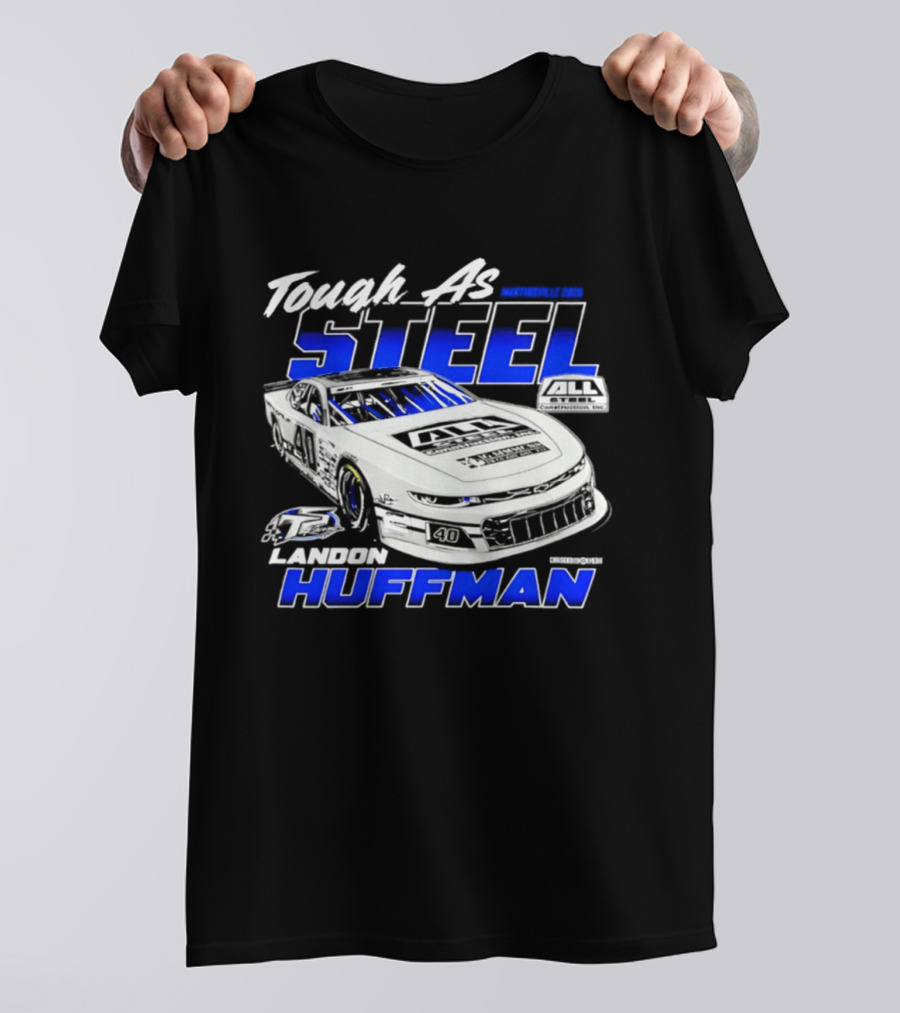 Tough As Steel Landon Huffman Martinsville 2026 T-Shirt