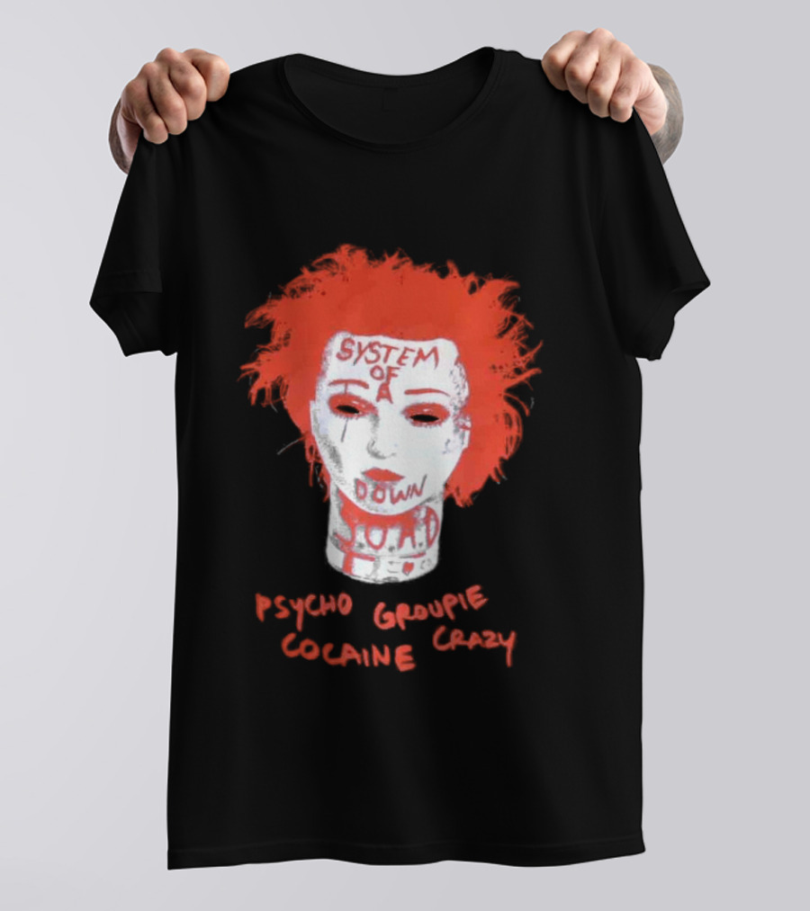 System Of A Down Psycho Groupie Cocaine Crazy T-Shirt