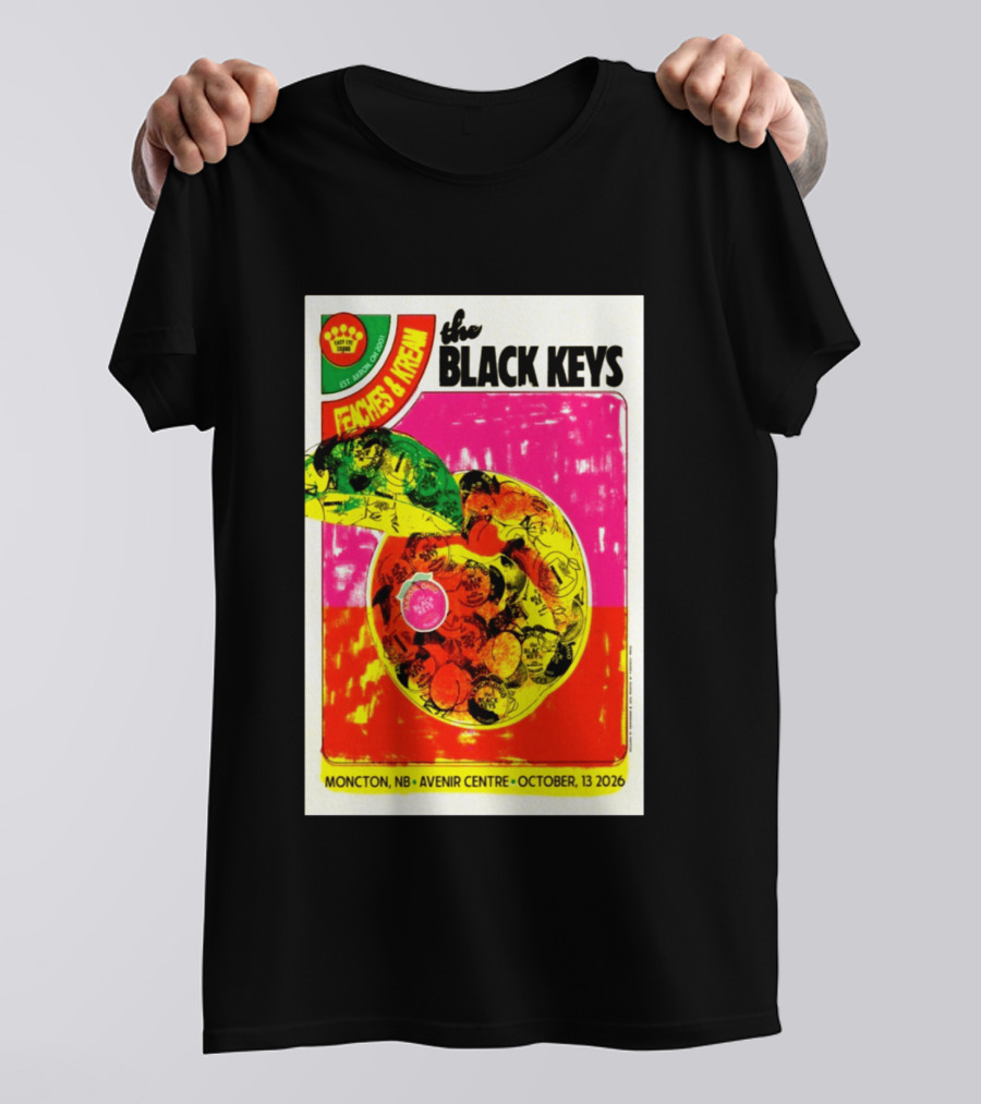 The Black Keys Peaches & Cream Event Moncton NB Avenir Centre October 13 2026 T-Shirt