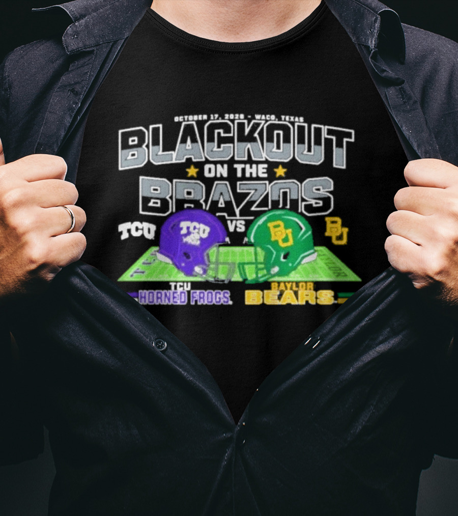 Baylor Bears Vs TCU Horned Frogs Blackout On The Brazos Gameday T-Shirt
